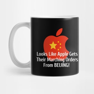 Looks LIke Apple Gets Their Marching Orders From Beijing Mug